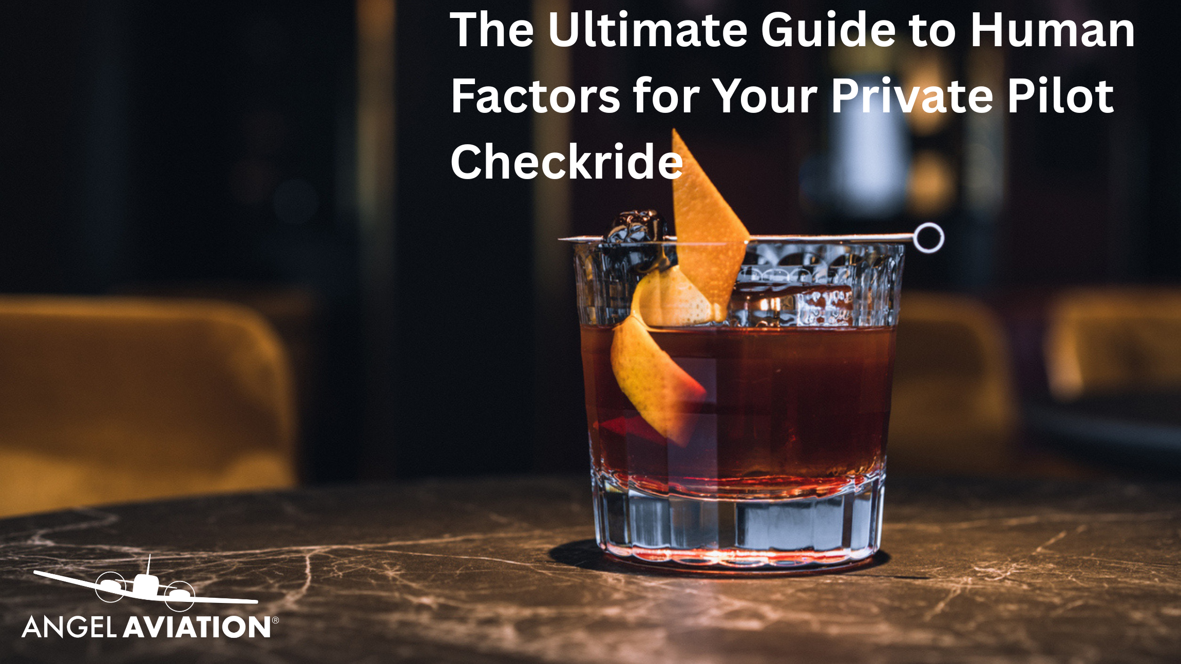 The Ultimate Guide to Human Factors for Your Private Pilot Checkride