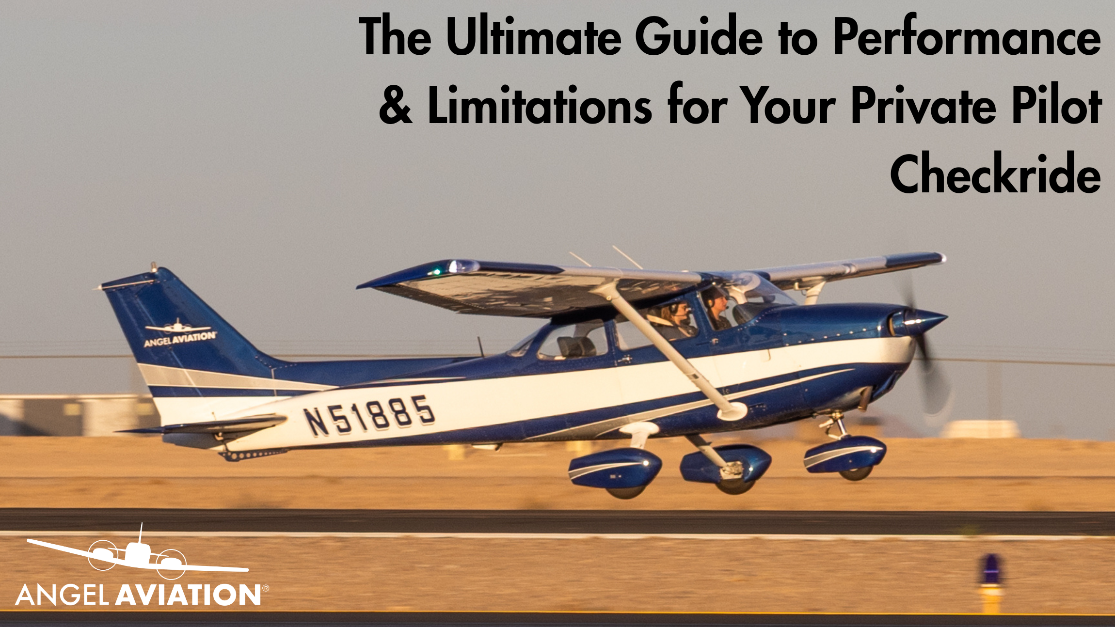 The Ultimate Guide to Performance & Limitations for Your Private Pilot Checkride
