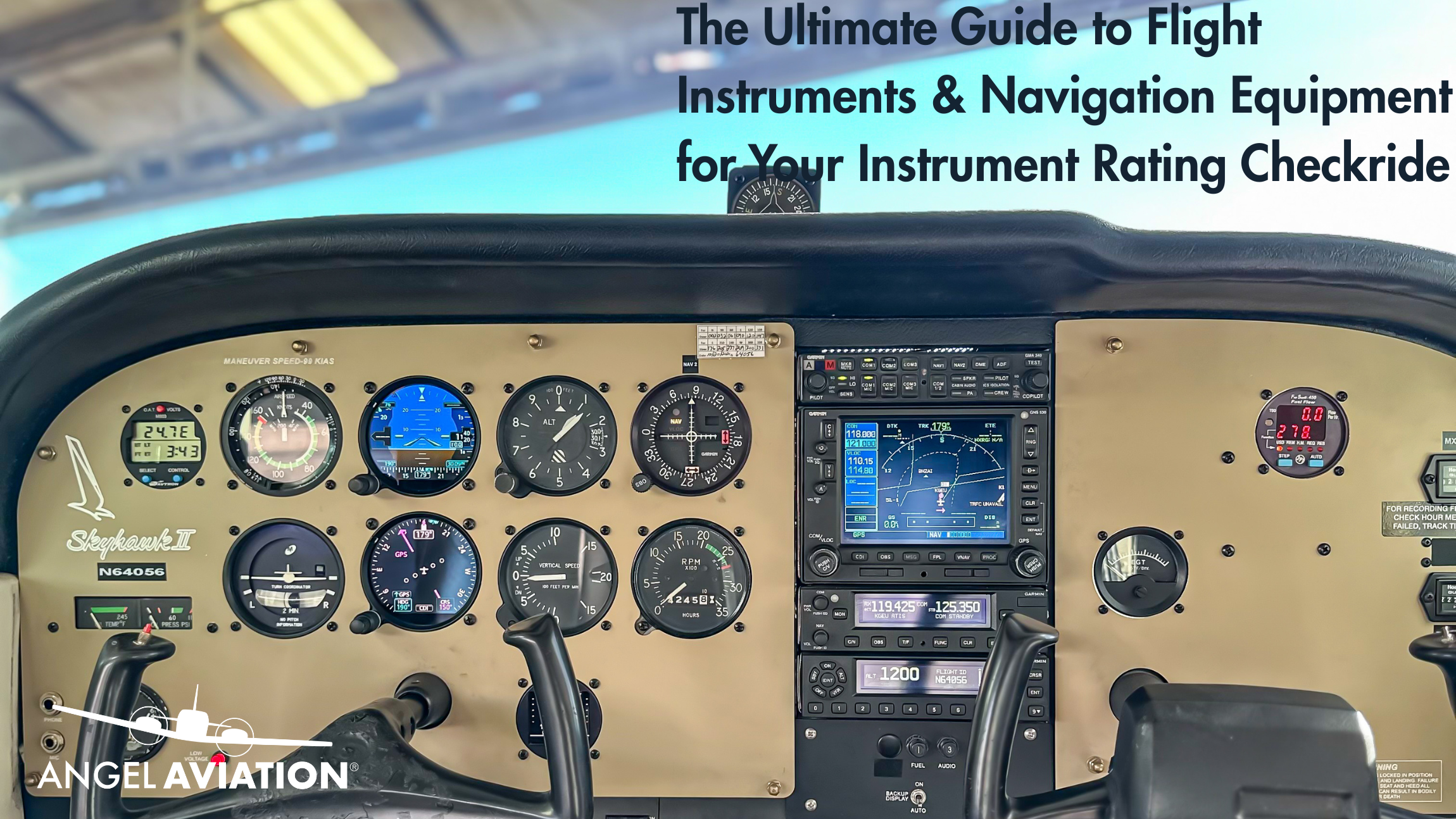 The Ultimate Guide to Flight Instruments & Navigation Equipment for Your Instrument Rating Checkride