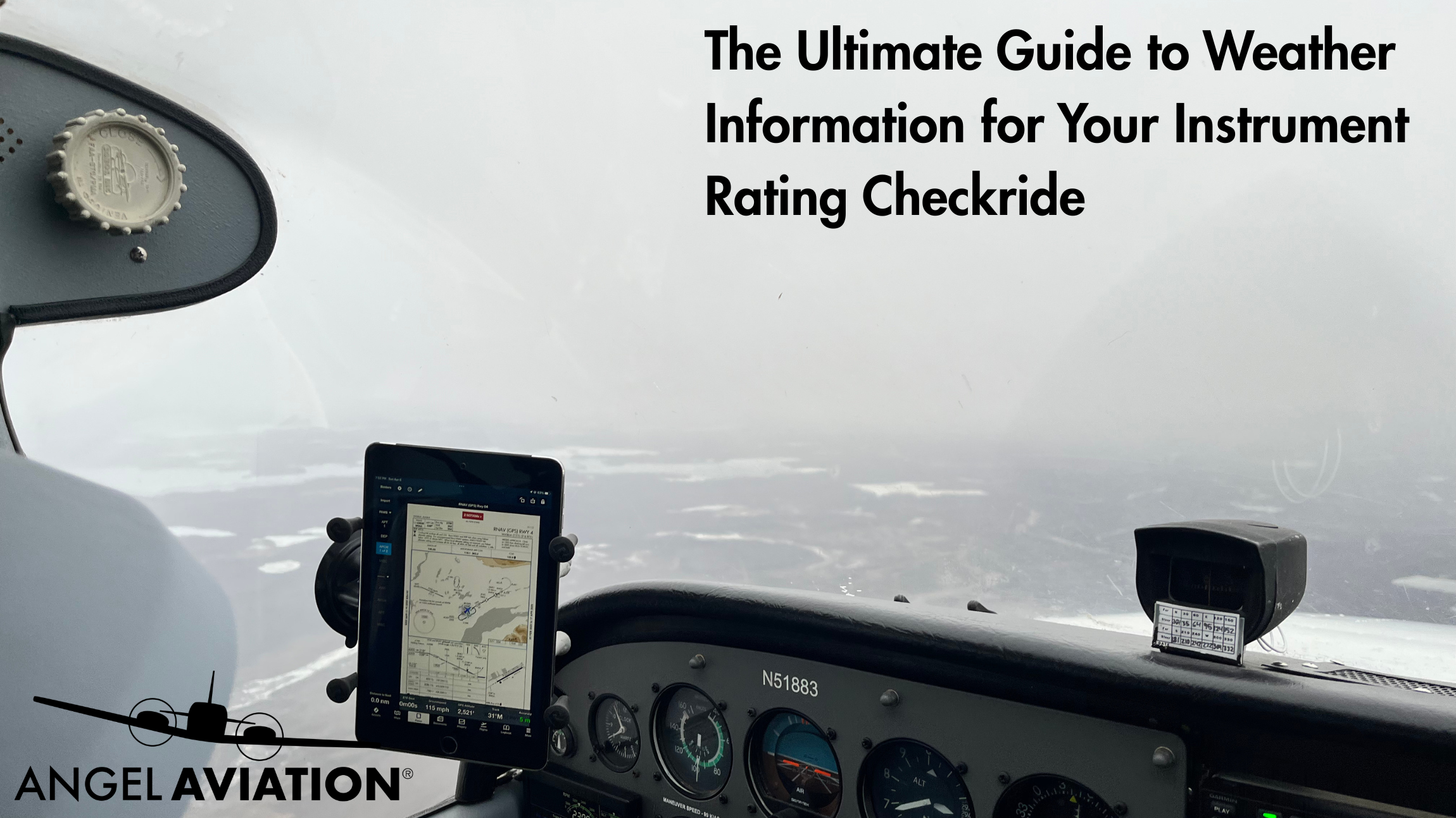 The Ultimate Guide to Weather Information for Your Instrument Rating Checkride