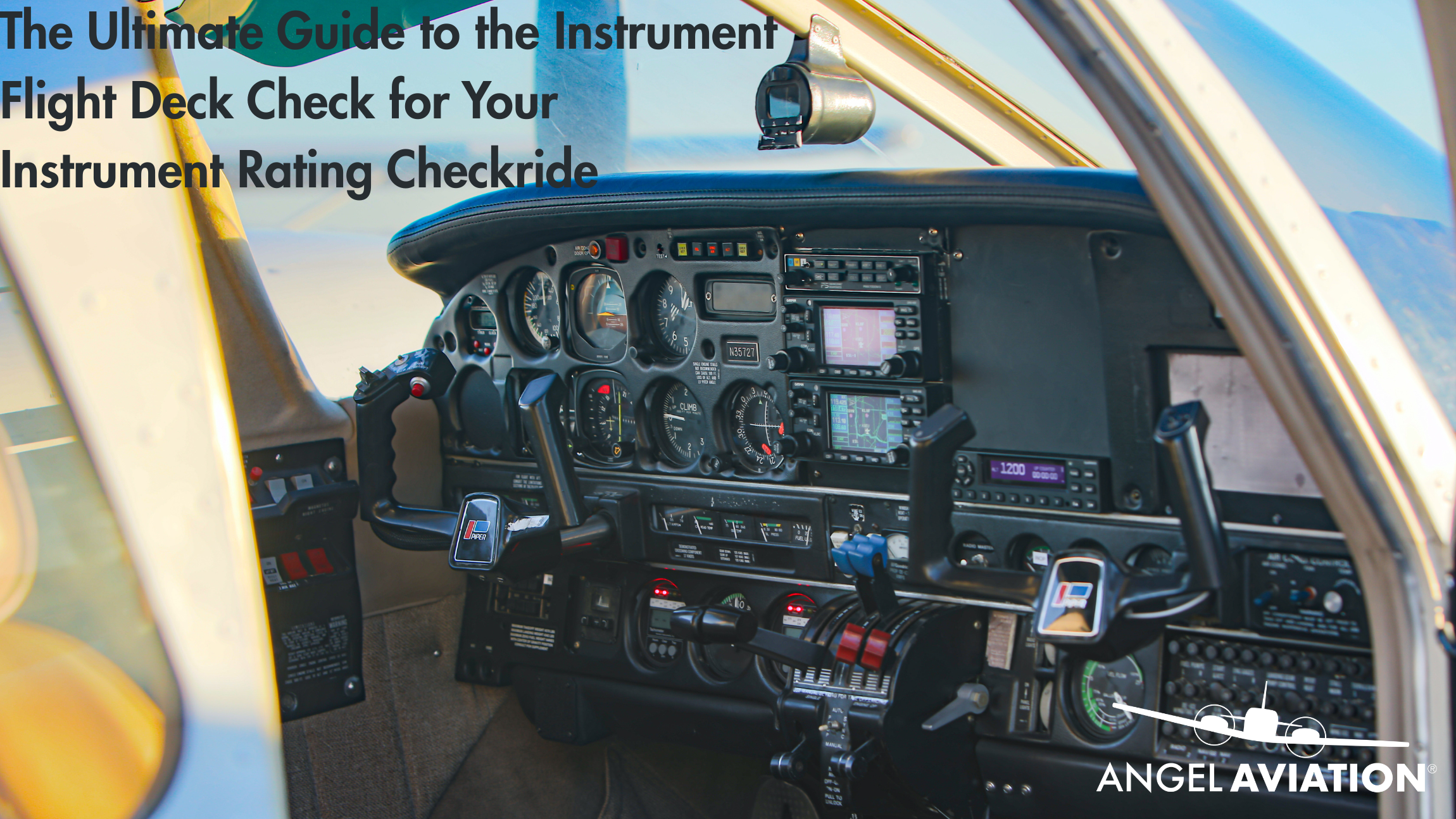 The Ultimate Guide to the Instrument Flight Deck Check for Your Instrument Rating Checkride