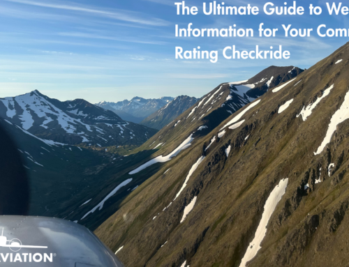 The Ultimate Guide to Weather Information for Your Commercial Rating Checkride
