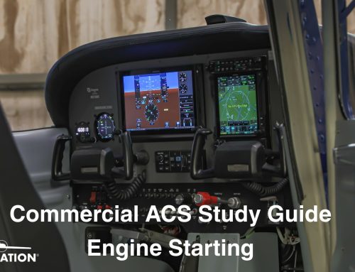 Commercial Pilot ACS Study Guide: Engine Starting