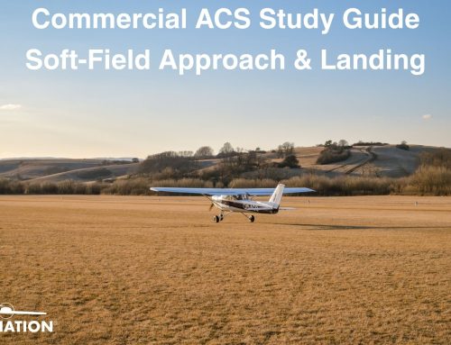 Commercial Pilot Study Guide: Soft-Field Approach & Landing