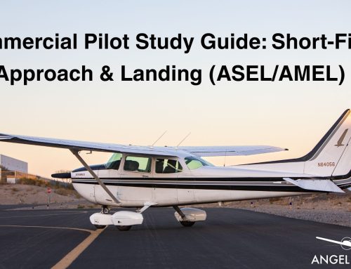Commercial Pilot Study Guide: Short-Field Approach & Landing (ASEL/AMEL)