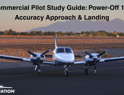 Commercial Pilot Study Guide: Power Off 180 Accuracy Approach & Landing (ASEL/AMEL)