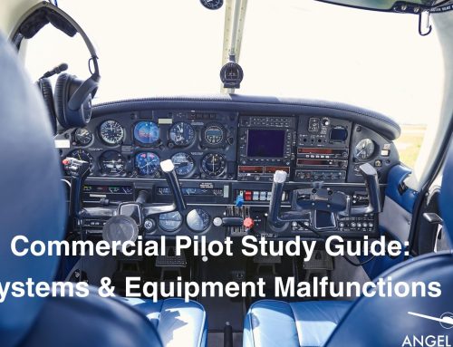 Commercial Pilot Study Guide: Systems & Equipment Malfunctions