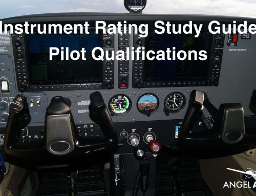 Instrument Rating Study Guide: Pilot Qualifications