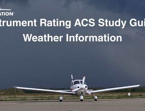 Instrument Rating ACS Study Guide: Weather Information