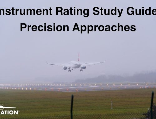 Instrument Rating Study Guide: Precision Approaches